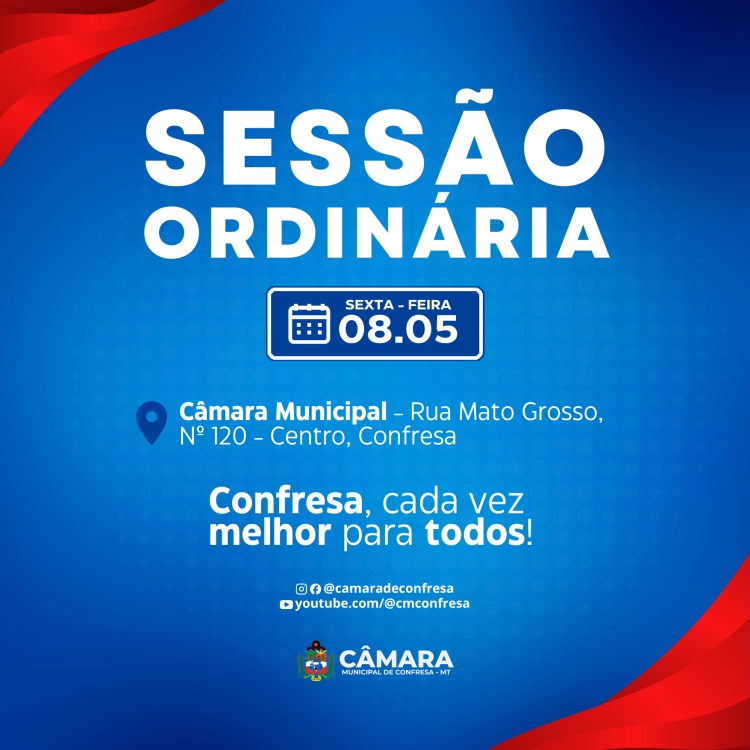 6&ordf; Sess&atilde;o Ordin&aacute;ria refor&ccedil;a compromisso do Legislativo com as demandas da popula&ccedil;&atilde;o de Confresa
