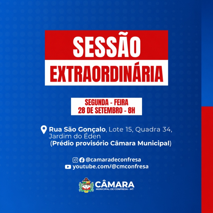 Câmara Municipal de Confresa realiza Sessão Extraordinária para apreciação de matérias legislativas