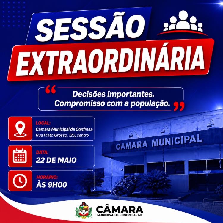 Sessão Extraordinária é Realizada na Câmara Municipal de Confresa