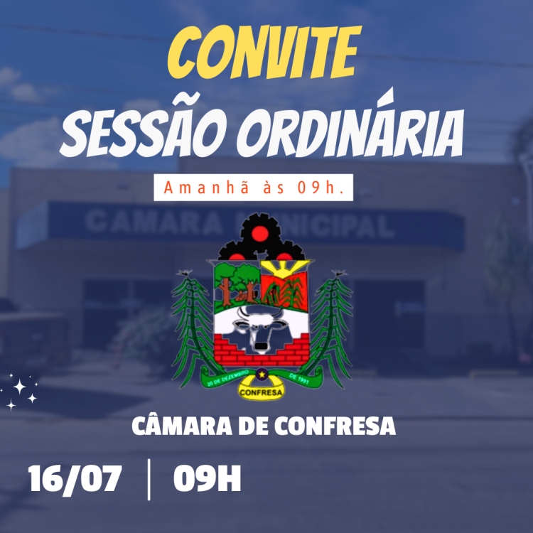 Nesta terça-feira dia 16/07 acontece Sessão Ordinária