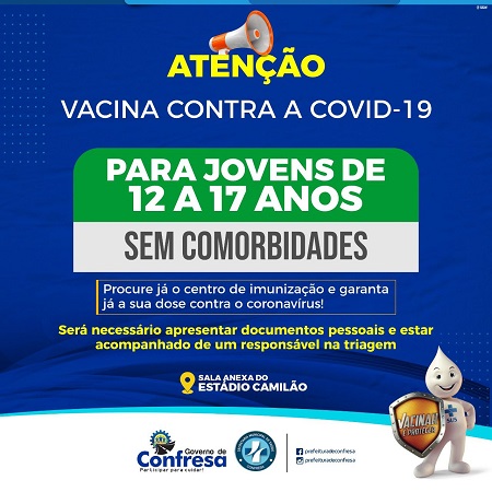 Saúde de Confresa faz chamamento para jovens de 12 a 17 anos sem comorbidade se vacinarem contra o coronavírus